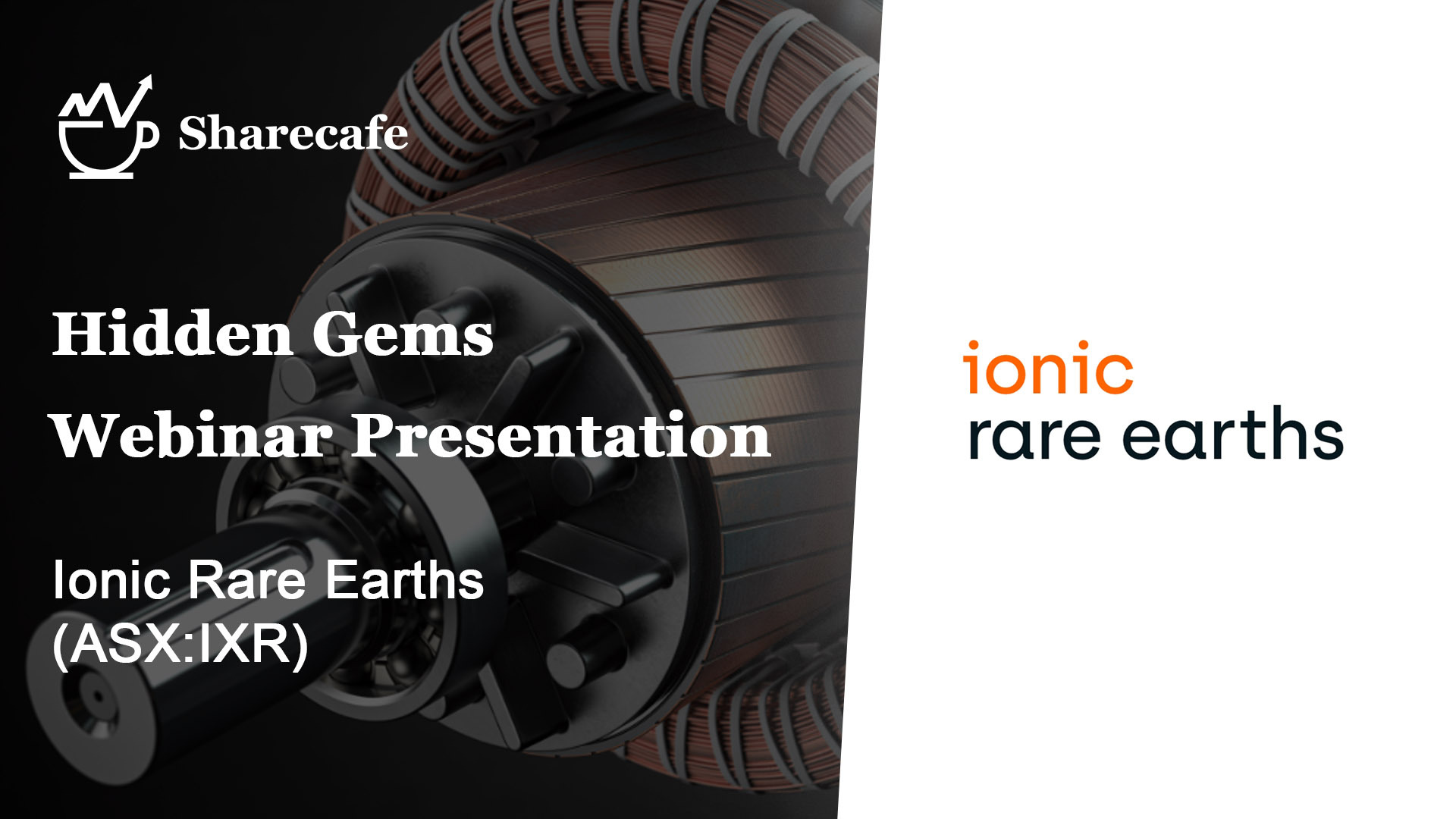 Ionic Rare Earths (ASX:IXR) – Webinar Presentation