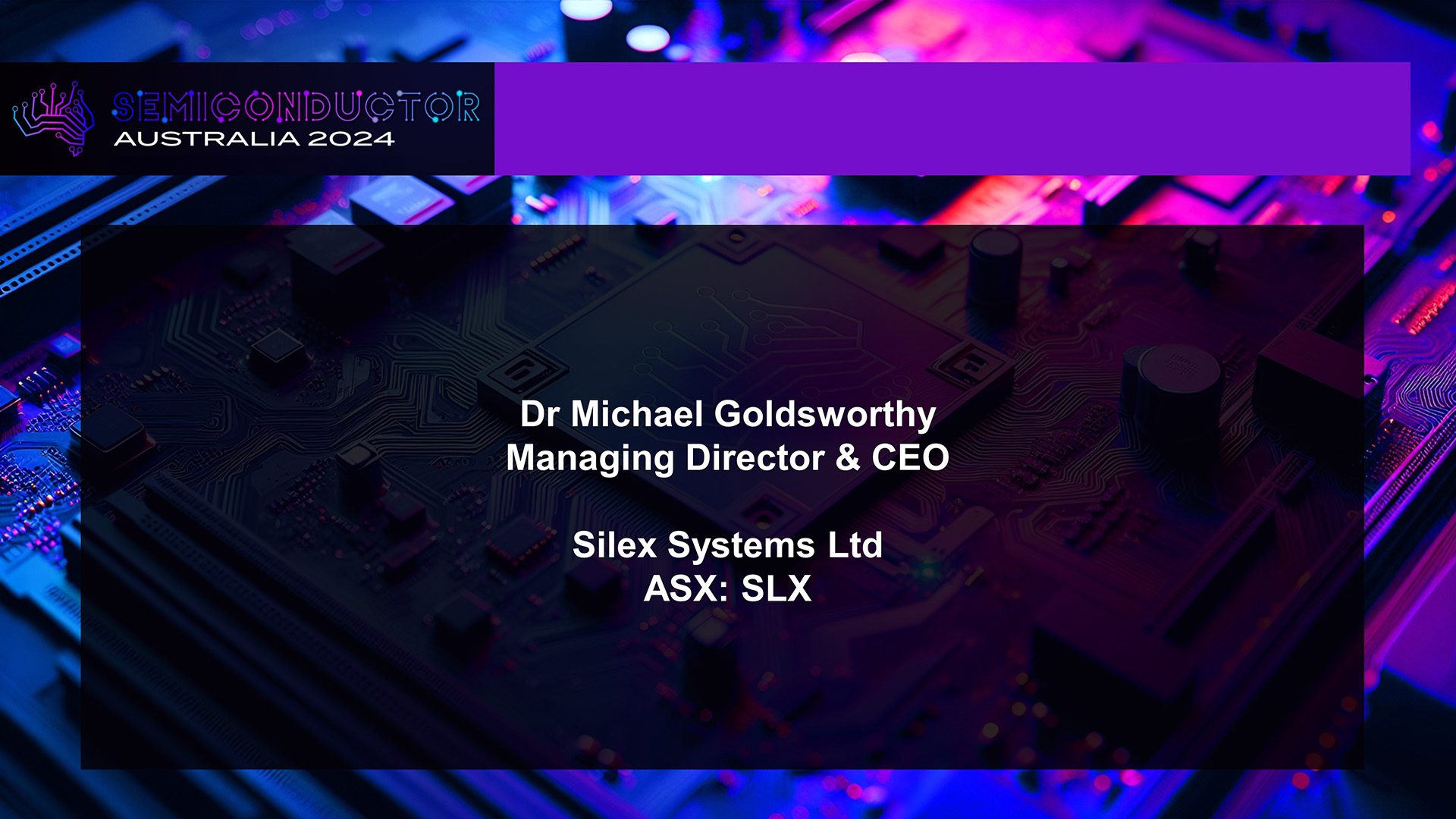 Silex Systems (ASX:SLX) Presentation, Semiconductor Australia, October 2024